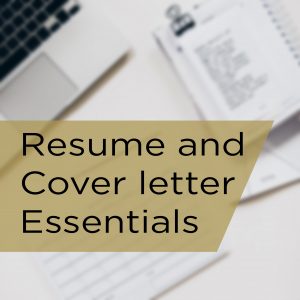 Resume and Cover Letter Essentials