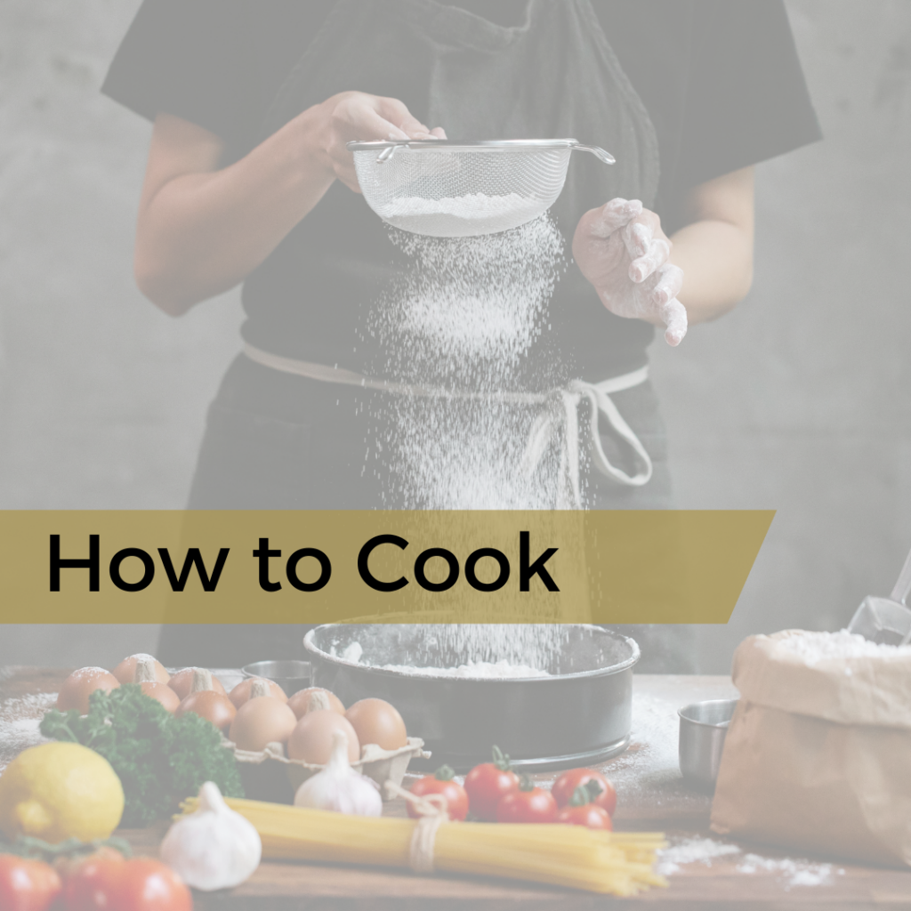 How to Cook