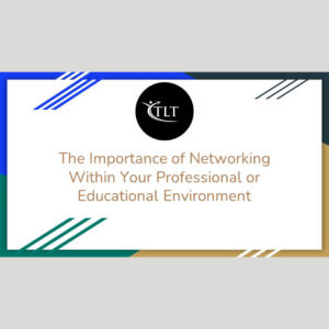 The Importance of Networking