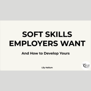 Soft Skills and How to Develop Them