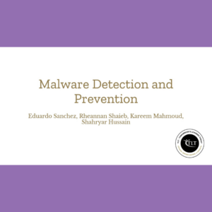 Malware Detection and Prevention