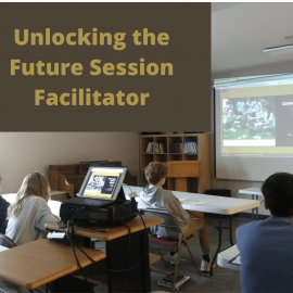 Unlocking the Future Session Facilitator